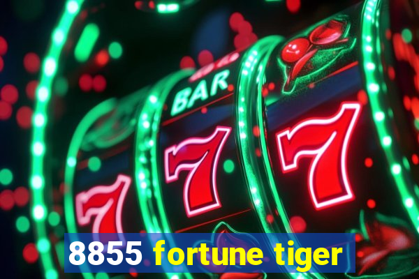 8855 fortune tiger