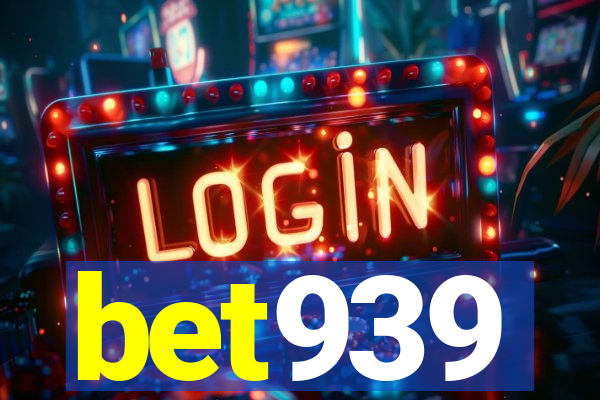 bet939