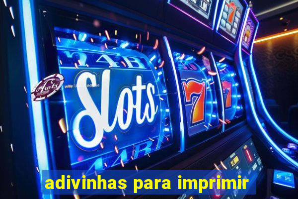 adivinhas para imprimir