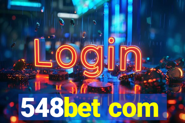 548bet com