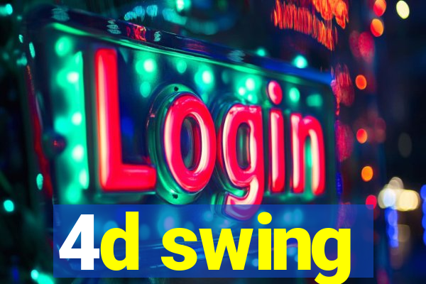 4d swing