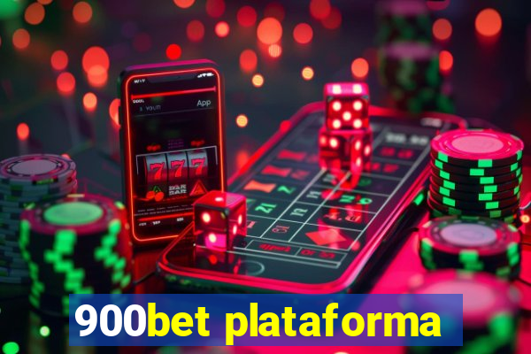 900bet plataforma