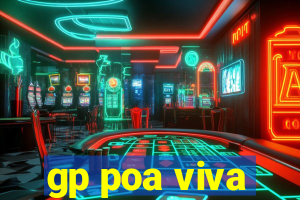 gp poa viva