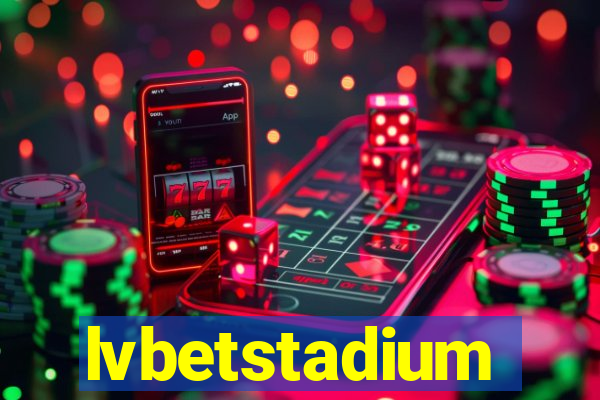 lvbetstadium