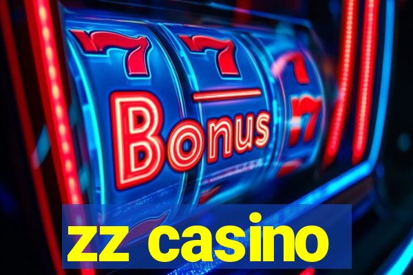 zz casino