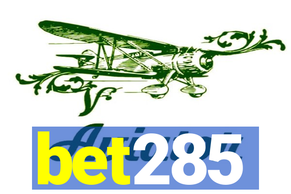 bet285