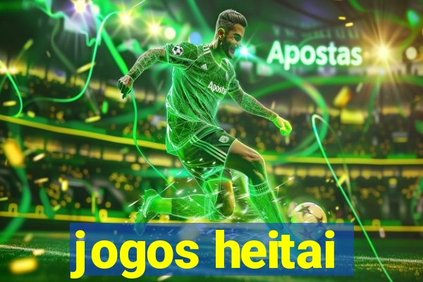 jogos heitai