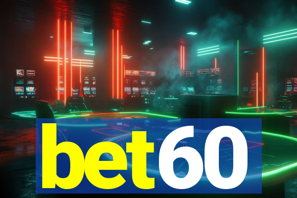 bet60