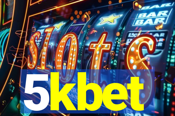 5kbet