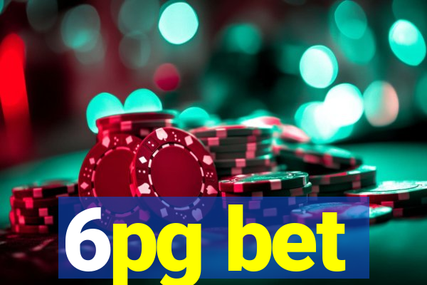 6pg bet