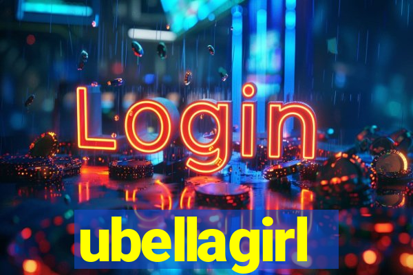 ubellagirl