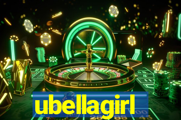 ubellagirl