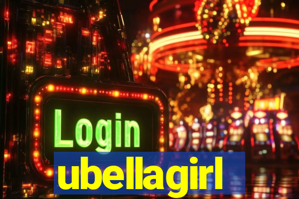 ubellagirl