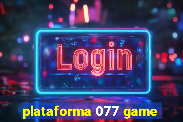 plataforma 077 game