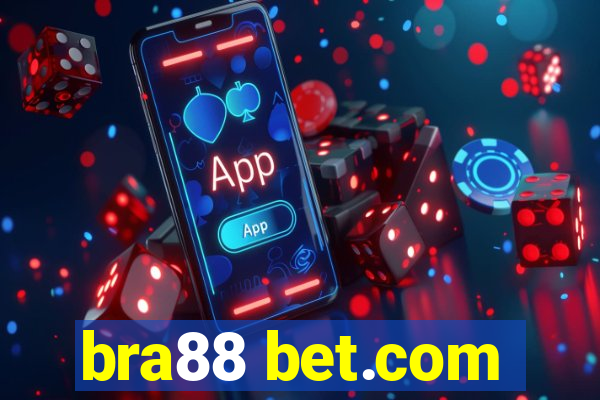 bra88 bet.com