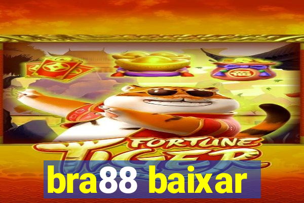 bra88 baixar