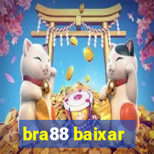 bra88 baixar