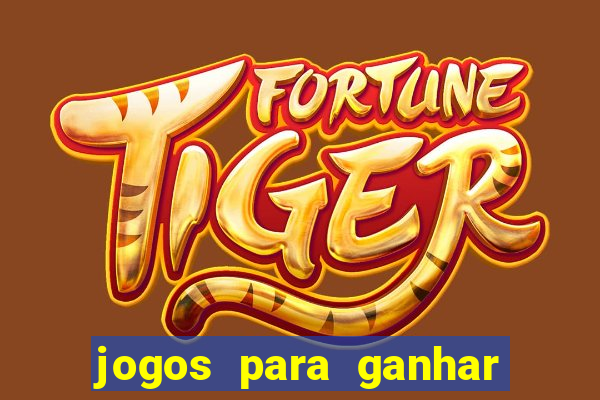 jogos para ganhar dinheiro sem depositar nada