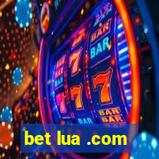 bet lua .com