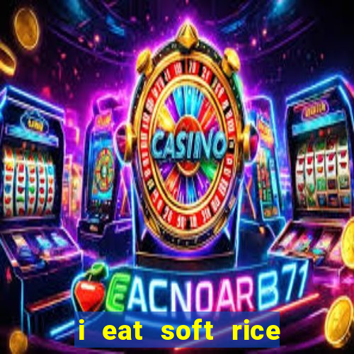 i eat soft rice in another world cap 1 pt br