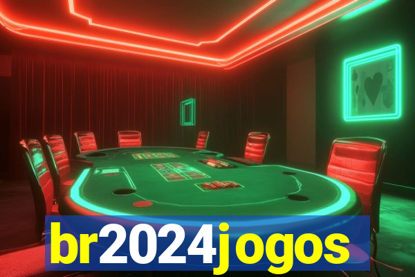 br2024jogos