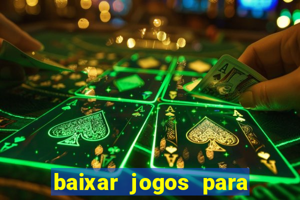 baixar jogos para pc torrent