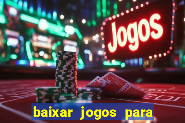 baixar jogos para pc torrent