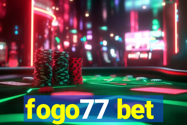 fogo77 bet