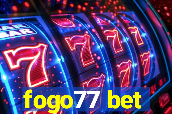 fogo77 bet