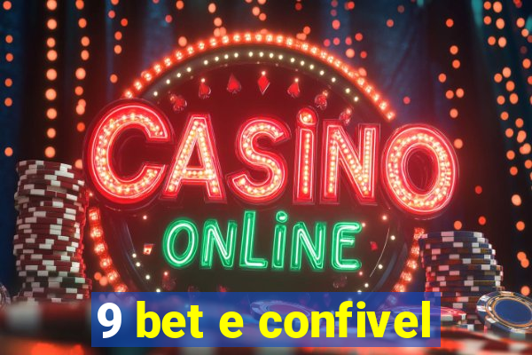 9 bet e confivel