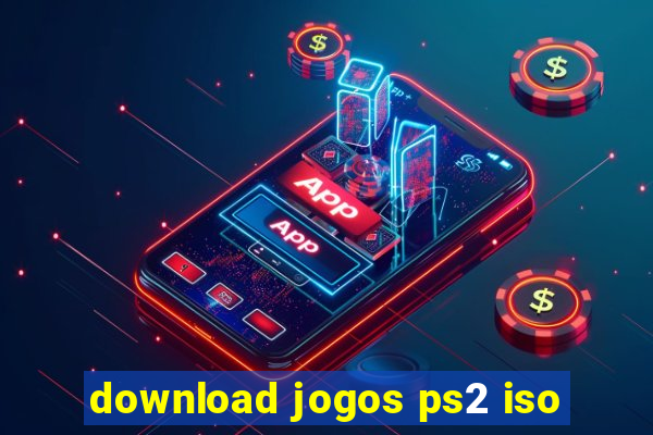 download jogos ps2 iso