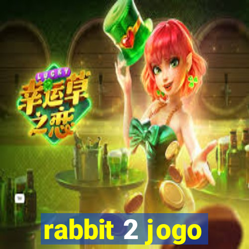 rabbit 2 jogo