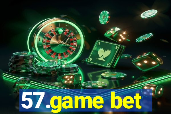 57.game bet