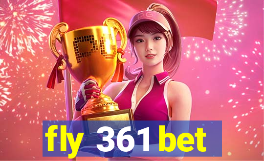 fly 361 bet