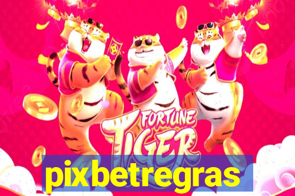 pixbetregras