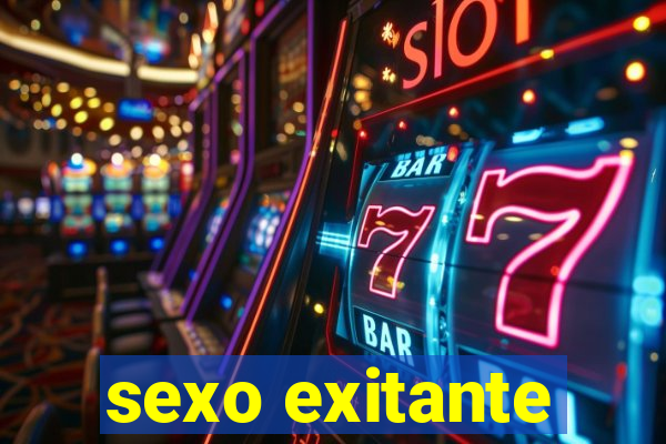 sexo exitante