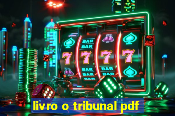 livro o tribunal pdf