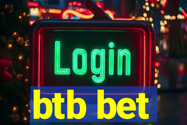 btb bet