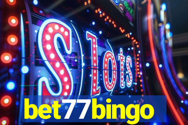 bet77bingo