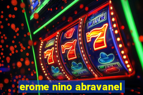 erome nino abravanel