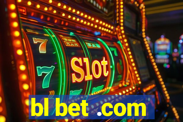 bl bet .com