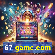 67 game.com