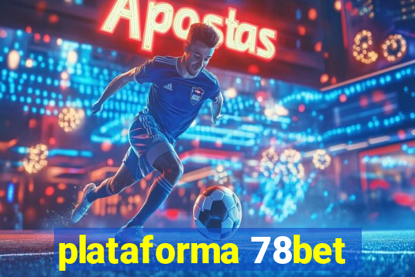 plataforma 78bet