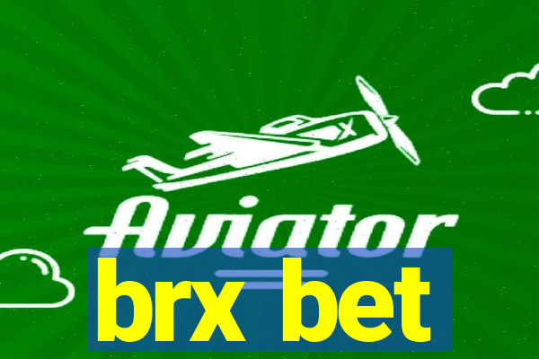 brx bet