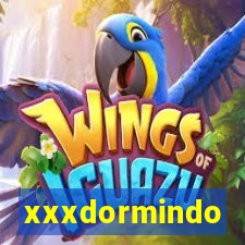 xxxdormindo