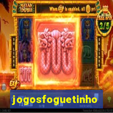 jogosfoguetinho