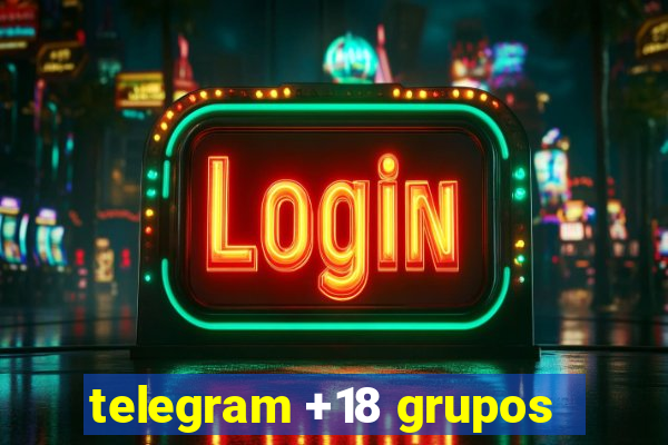 telegram +18 grupos