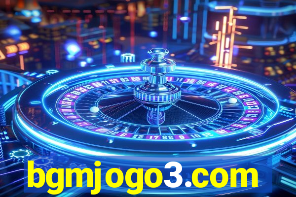 bgmjogo3.com