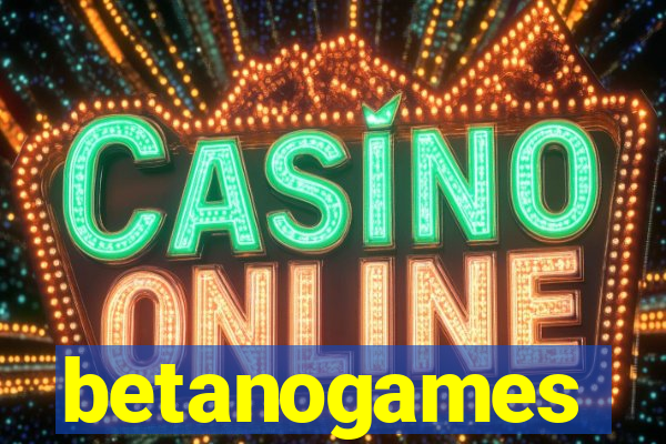 betanogames