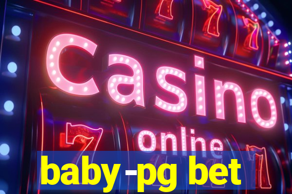 baby-pg bet